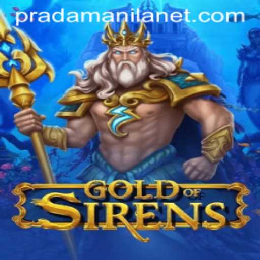 The Enchanting World of GoldofSirens: A Journey Through Myth and Strategy