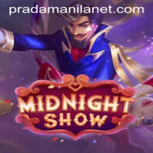 Exploring the Enigmatic World of MidnightShow: A Thrilling Journey with PRADAMANILA